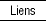 Liens